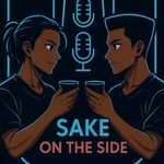 Logo of the podcast Sake on the Side Podcast Sake on the Side