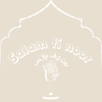 Logo of the podcast Salam fi Noor Podcast Salam fi Noor
