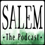 Logo of the podcast Salem The Podcast Logo of the podcast Salem The Podcast