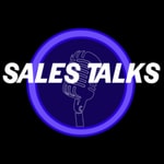 Logo of the podcast Sales Talks Podcast Sales Talks