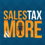 Logo of the podcast Sales Tax & More Podcast Sales Tax & More