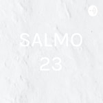 Logo of the podcast SALMO 23 Podcast SALMO 23