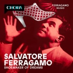 Logo of the podcast Salvatore Ferragamo. Shoemaker of Dreams Podcast Salvatore Ferragamo. Shoemaker of Dreams