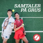 Logo of the podcast Samtaler på grus - en rejse rundt i tennisdanmark Podcast Samtaler på grus - en rejse rundt i tennisdanmark