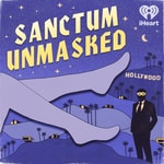 Sanctum Unmasked Podcast Sanctum Unmasked