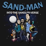 Logo of the podcast Sand-Man: Into The Sandler-Verse Podcast Sand-Man: Into The Sandler-Verse