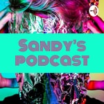 Podcast Sandy's Podcast