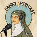 Logo of the podcast Sankt Podcast – Highlights der Heiligen Podcast Sankt Podcast – Highlights der Heiligen