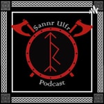 Logo of the podcast Sannr Ulfr Podcast Podcast Sannr Ulfr Podcast