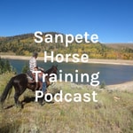 Logo of the podcast Sanpete Horse Training Podcast Sanpete Horse Training