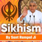 Logo of the podcast Sant Rampal Ji Satsang on Sikhism Podcast Sant Rampal Ji Satsang on Sikhism