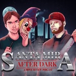 Logo of the podcast Santa Mira After Dark: Horror Movie Reviews Podcast Santa Mira After Dark: Horror Movie Reviews