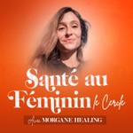 Logo of the podcast Santé au feminin - Le Cercle Podcast Santé au feminin - Le Cercle