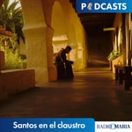 Santos en el claustro Podcast Santos en el claustro