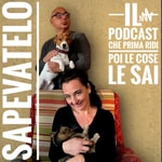 Logo of the podcast Sapevatelo Podcast Sapevatelo