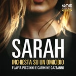 Logo of the podcast Sarah, inchiesta su un omicidio Podcast Sarah, inchiesta su un omicidio