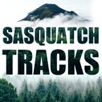 Sasquatch Tracks Podcast Sasquatch Tracks