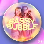 Logo of the podcast Sassy Bubble - Zwischen Fame und Female Empowerment Podcast Sassy Bubble - Zwischen Fame und Female Empowerment