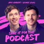 Logo of the podcast Save It For The Podcast Podcast Save It For The Podcast