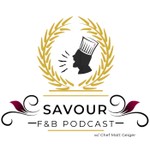 Logo of the podcast Savour F & B Podcast Podcast Savour F & B Podcast