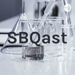 SBQast Podcast SBQast