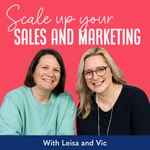 Logo of the podcast Scale Up Your Sales and Marketing Podcast Scale Up Your Sales and Marketing