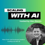 Logo of the podcast Scaling with AI Podcast Scaling with AI