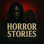 Logo of the podcast Scary Story, True Horror, Creepy Stories, ghost stories, haunted houses stories Podcast Scary Story, True Horror, Creepy Stories, ghost stories, haunted houses stories