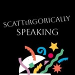 Logo of the podcast Scattergorically Speaking Podcast Scattergorically Speaking
