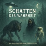 Logo of the podcast Schatten der Wahrheit Podcast Schatten der Wahrheit