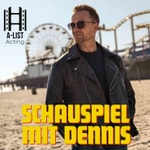 Logo of the podcast Schauspiel mit Dennis Madaus I A List Acting Podcast Schauspiel mit Dennis Madaus I A List Acting