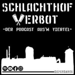 Logo of the podcast Schlachthof Verbot - Der Podcast Aus'm Viertel Podcast Schlachthof Verbot - Der Podcast Aus'm Viertel