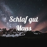 Logo of the podcast Schlaf gut Maus Podcast Schlaf gut Maus