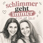 Logo of the podcast Schlimmer geht immer Podcast Schlimmer geht immer