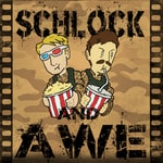 Logo of the podcast Schlock and Awe Podcast Schlock and Awe
