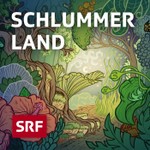 Logo of the podcast Schlummerland - Gutenachtgeschichten für Kinder Podcast Schlummerland - Gutenachtgeschichten für Kinder