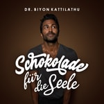 Schokolade für die Seele - Der Feel Good Podcast