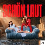 SCHÖN LAUT Podcast SCHÖN LAUT