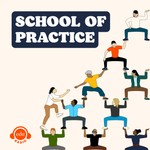 Logo of the podcast School of Practice Podcast School of Practice