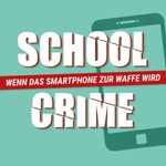 SchoolCrime - Smartphones in Kinderhand SchoolCrime - Smartphones in Kinderhand