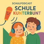 Logo of the podcast Schule kunterbunt Podcast Schule kunterbunt