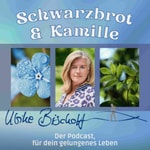 Logo of the podcast SCHWARZBROT UND KAMILLE Podcast SCHWARZBROT UND KAMILLE