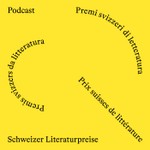 Logo of the podcast Schweizer Literaturpreise Podcast Schweizer Literaturpreise