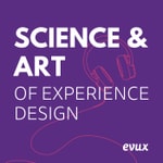 Science and Art of Experience Design Science and Art of Experience Design