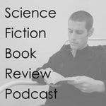 Logo of the podcast Science Fiction Book Review Podcast Podcast Science Fiction Book Review Podcast