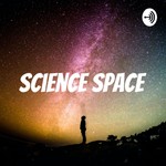 Logo of the podcast Science Space Podcast Science Space