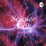 Logo of the podcast Science Talk Podcast Science Talk