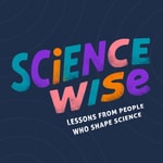 Logo of the podcast Science Wise Podcast Science Wise