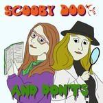 Logo of the podcast Scooby Doo's and Don'ts Podcast Scooby Doo's and Don'ts