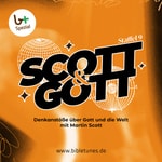 Scott & Gott – Staffel 9 – bibletunes.de Scott & Gott – Staffel 9 – bibletunes.de